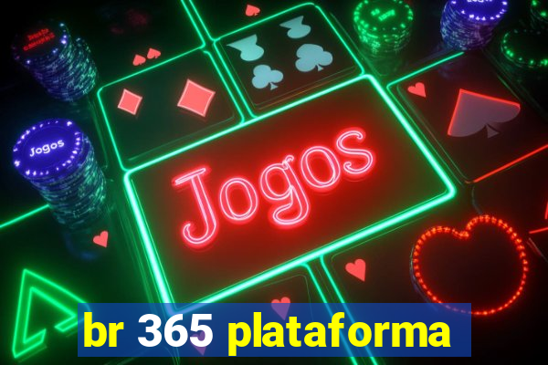 br 365 plataforma